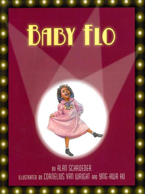 Title details for Baby Flo by Alan Schroeder - Wait list